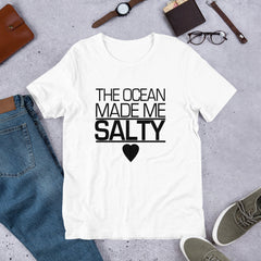 The Ocean Made Me Salty Short-Sleeve Unisex T-Shirt