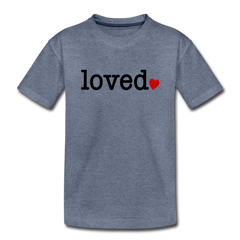 loved Kids' Premium T-Shirt