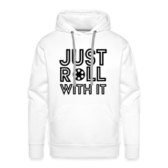 Just Roll Premium Hoodie