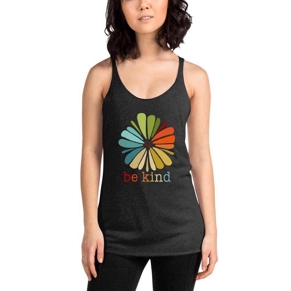 be kind Women's Racerback Tank